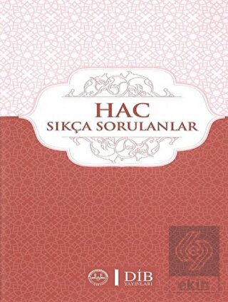 Hac Sıkça Sorulanlar