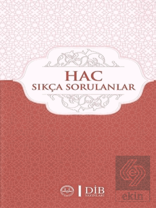 Hac Sıkça Sorulanlar