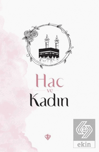 Hac ve Kadın