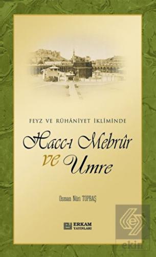 Hacc-ı Mebrur ve Umre