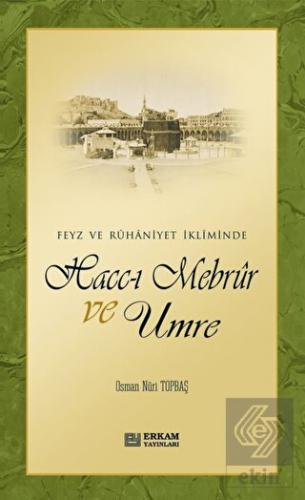 Hacc-ı Mebrur ve Umre