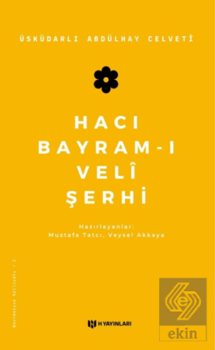 Hacı Bayram-ı Veli Şerhi