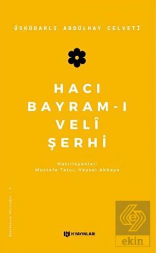 Hacı Bayram-ı Veli Şerhi