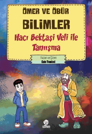 Hacı Bektaşi Veli İle Tanışma