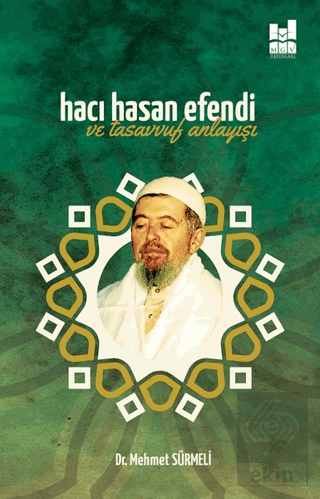 Hacı Hasan Efendi ve Tasavvuf Anlayışı