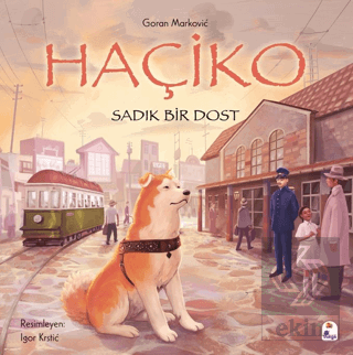 Haçiko – Sadık Bir Dost