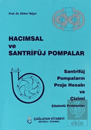 Hacımsal ve Santrifüj Pompalar