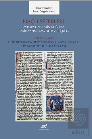 Haçlı Seferleri Avrupa'dan Latin Doğu'ya Tarih Yaz