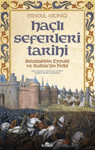 Haçlı Seferleri Tarihi