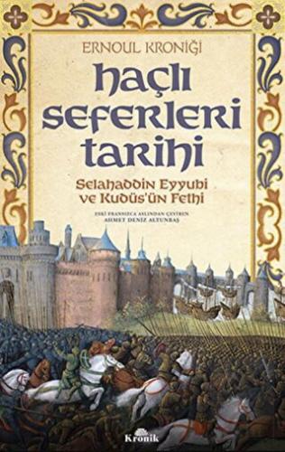 Haçlı Seferleri Tarihi