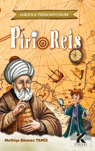 Hadi İle Öğreniyorum - Piri Reis