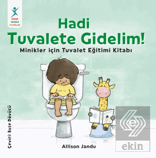 Hadi Tuvalete Gidelim!
