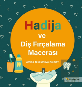 Hadija ve Diş Fırçalama Macerası