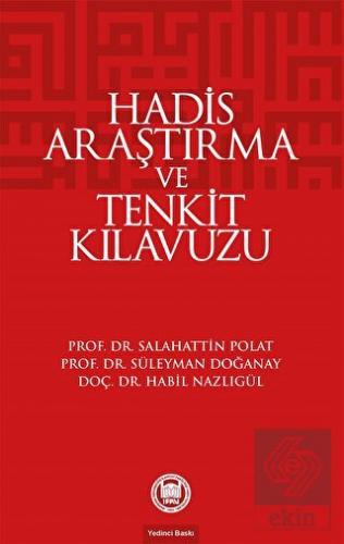 Hadis Araştırma ve Tenkit Klavuzu