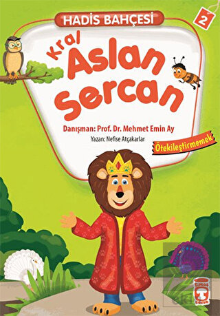 Hadis Bahçesi 2 : Kral Aslan Sercan Ötekileştirmem