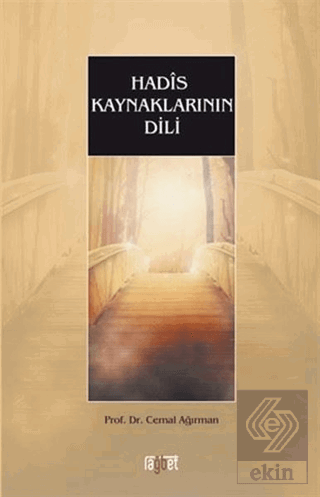 Hadis Kaynaklarının Dili