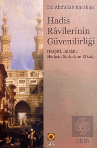 Hadis Ravilerinin Güvenirliği