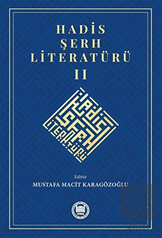 Hadis Şerh Literatürü 2