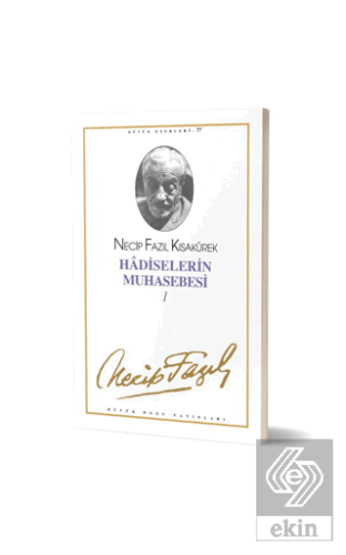 Hadiselerin Muhasebesi 1 : 66 - Necip Fazıl Bütün