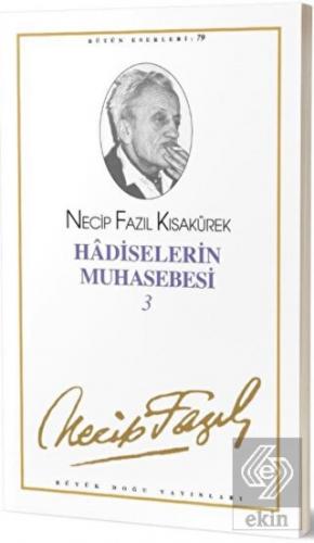 Hadiselerin Muhasebesi 3 : 68 - Necip Fazıl Bütün