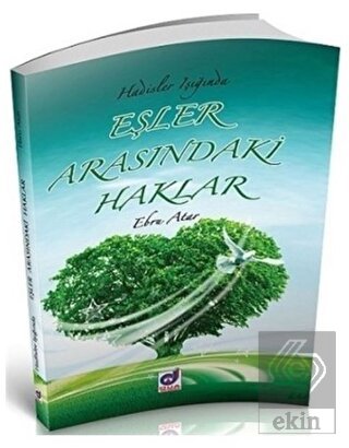 Hadisler Işığında Eşler Arasındaki Haklar