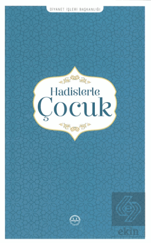 Hadislerle Çocuk