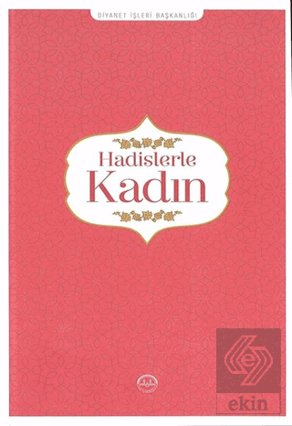 Hadislerle Kadın