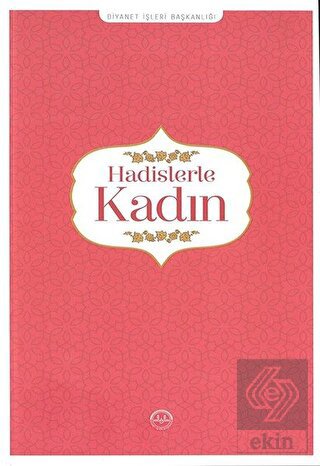 Hadislerle Kadın