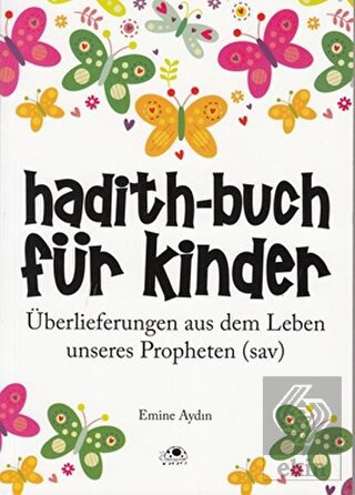 Hadith-Buch Für Kinder - Çocuklar İçin Hadis Kitab
