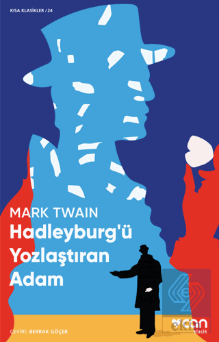 Hadleyburg\'ü Yozlaştıran Adam