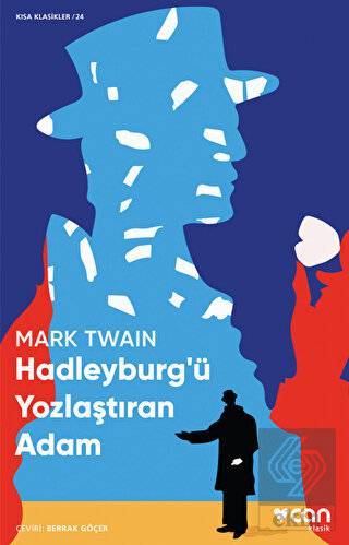 Hadleyburg\'ü Yozlaştıran Adam