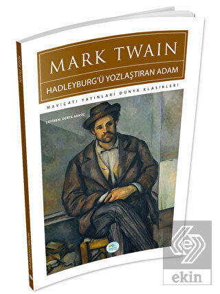 Hadleyburg'ü Yozlaştıran Adam