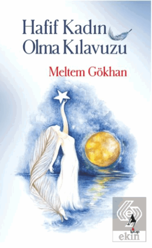 Hafif Kadın Olma Kılavuzu