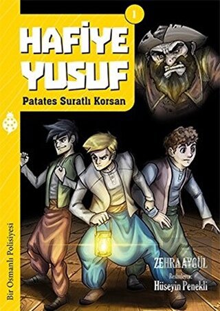 Hafiye Yusuf 1: Patates Suratlı Korsan
