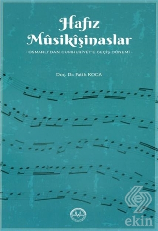 Hafız Musikişinaslar