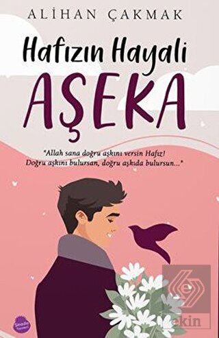 Hafızın Hayali Aşeka