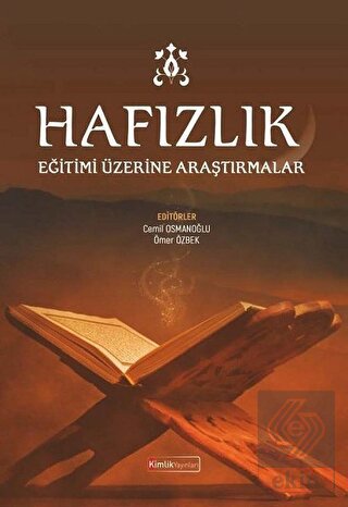 Hafızlık Eğitimi Üzerine Araştırmalar