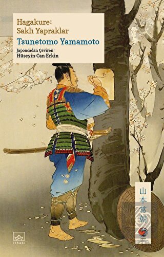 Hagakure: Saklı Yapraklar