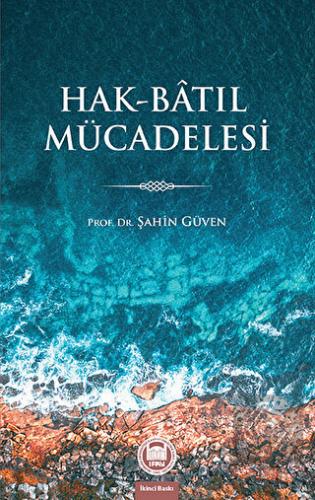 Hak-Batıl Mücadelesi