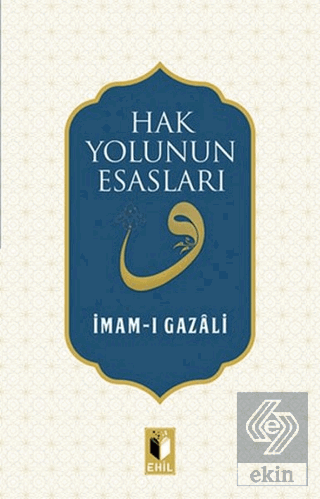 Hak Yolunun Esasları