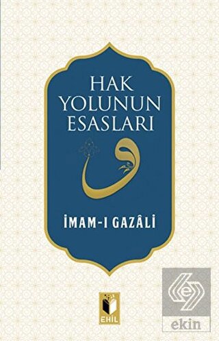 Hak Yolunun Esasları