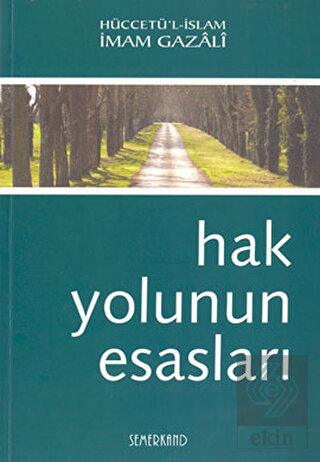 Hak Yolunun Esasları