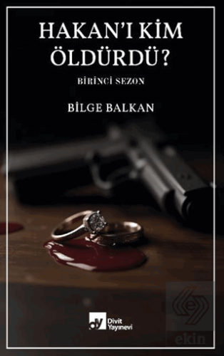 Hakan'ı Kim Öldürdü?