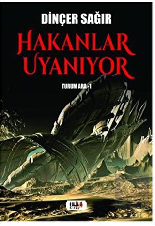 Hakanlar Uyanıyor Turum Ara-I