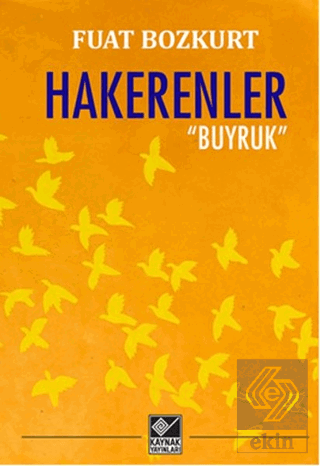 Hakerenler / Buyruk