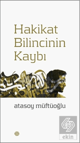 Hakikat Bilincinin Kaybı