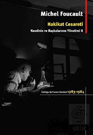 Hakikat Cesareti: Kendinin ve Başkalarının Yönetim