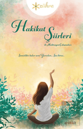 Hakikat Şiirleri & Meditasyon Çalışmaları