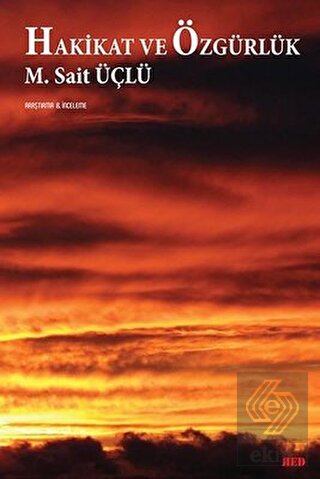 Hakikat ve Özgürlük