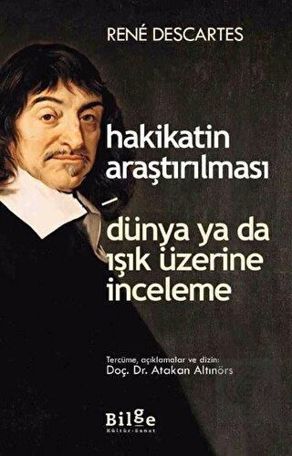 Hakikatin Araştırılması - Dünya ya da Işık Üzerine